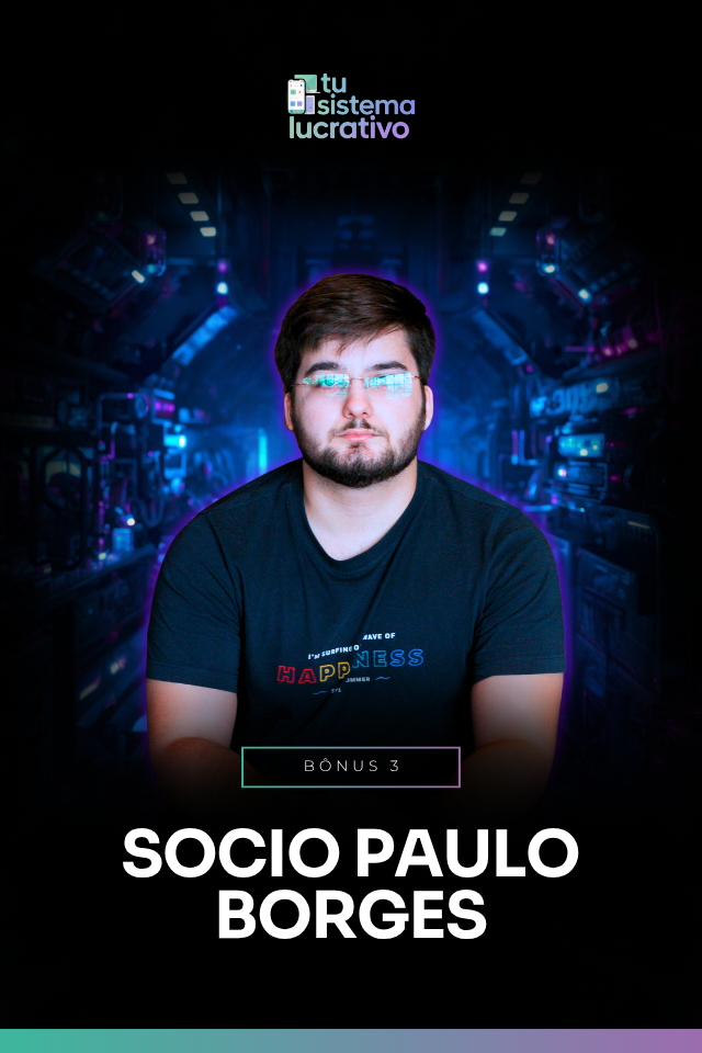 Bônus 3 - Sócio Paulo Borges